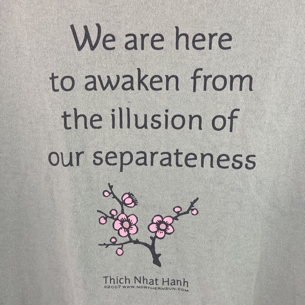 “WE Are Here to Awaken from the Illusion of Separateness” Distressed T-Shirt - Picture 1 of 8